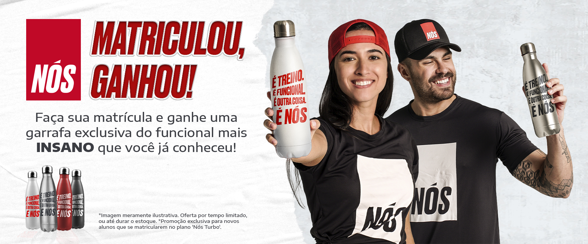 PROMOÇÃO: MATRICULOU, GANHOU!